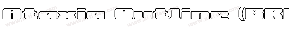 Ataxia Outline (BRK)字体转换